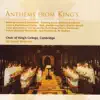 Sir David Willcocks - Anthems from King's